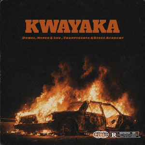 Kwayaka by Domec Stz, Trappybeats., Hyper & Luu