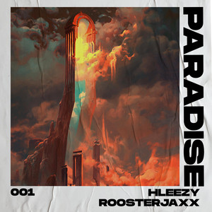 PARADISE by ROOSTERJAXX, Hlezzy