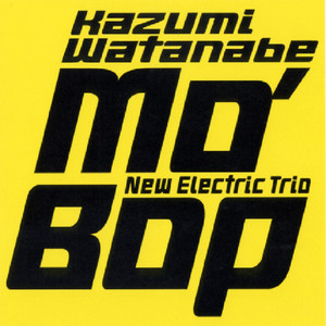 Kazumi Watanabe New Electric Trio poster