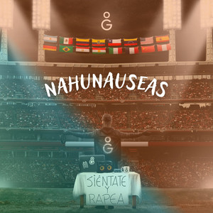 Nahunauseas:Sientate y rapea Session, Vol. 63 by OG STUDIO