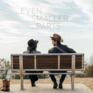 Even Smaller Parts by Bec Taylor and the Lyrebirds