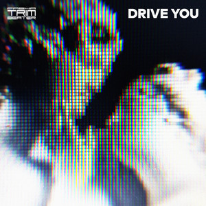 Обкладинка: Drive You