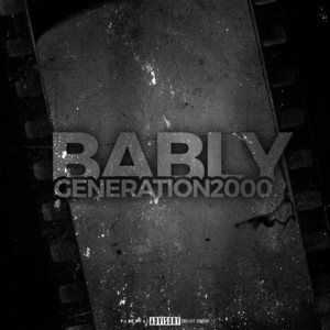 Génération 2000 by Bably