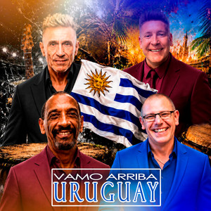 Vamo Arriba Uruguay by Pablo Cocina, Kimba Pintos, Eduardo Da Luz, Chole