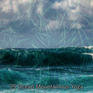 25 Ocean Mountainous Yoga album