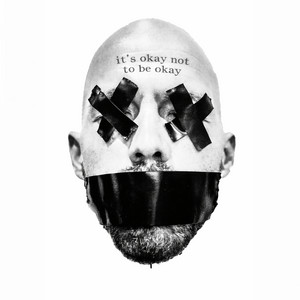 It's Okay Not to Be Okay by Jake Segura
