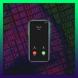 Ya No Me Llames by Zareth Jr, Yerack Rocha