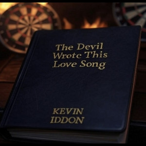 The Devil Wrote This Love Song (For You And Me)