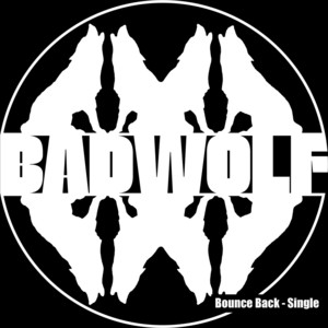 Bounce Back by Badwolf