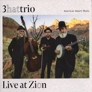 Live at Zion: American Desert Music