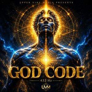God Code by Upper Vibe Media Presents