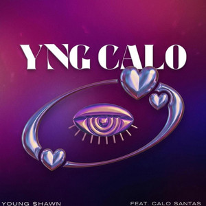 YNG CALO by Young $hawn, Calo Santas
