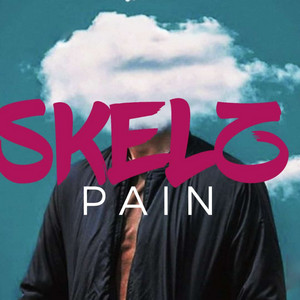 Skelz - Pain