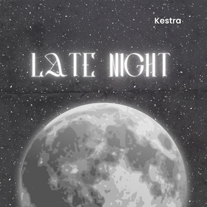 Late Night by Kestra