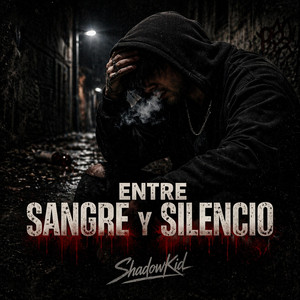 Entre Sangre y Silencio by ShadowKid-72