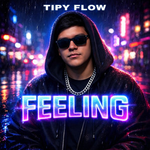 Feeling by Tipy Flow