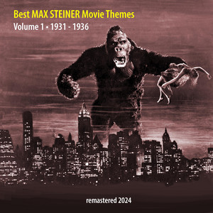 King Kong (Original 1933 Motion Picture Soundtrack) - Album by Max