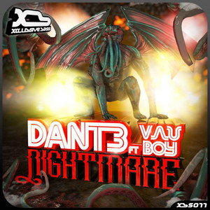 Nightmare (feat. Vau Boy) - Original Mix by Dant3, Vau Boy