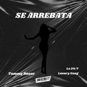 Se Arrebata