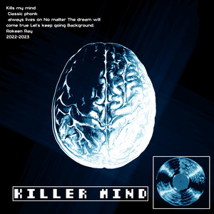 KILLER MIND by Rokeen Ray