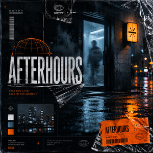 After Hours by KRYPT