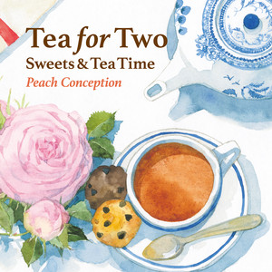 Tea For Two (Piano / Instrumental ver.) by ピーチ・コンセプション