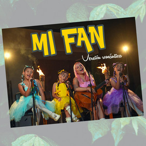 Mi Fan (Versión Romántica) by Señorita Influencer