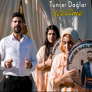 Tuncer Dağlar - Helime Halay