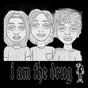 i am the drug by Aydrosuicide, YUNG OZZY, Jsylent