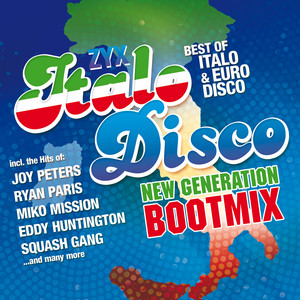 ZYX Italo Disco New Generation Boot Mix - Compilation by Various
