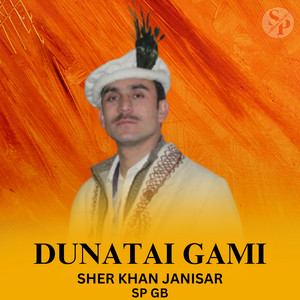 Sp Gb - Dunatai Gami (feat. Sher Khan Janisar)