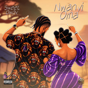 Nwanyi Oma by Sweetbwoy