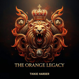 The Orange Legacy by Tikkie Harder