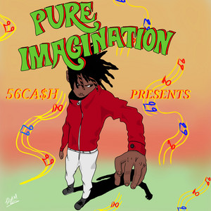 56ca$h - Pure Imagination