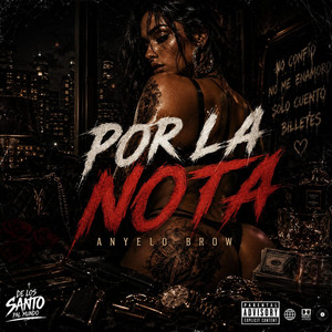 por la nota by Anyelo Brow
