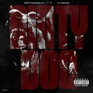 Dirty Dog by Rabbitt Orr