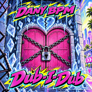 Dany Bpm — Dub i Dub (2026)