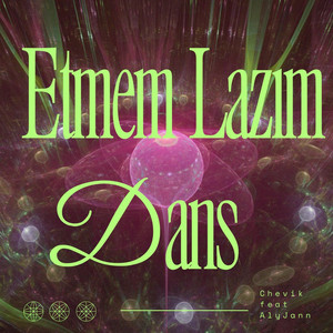 Chevik AlyJann - Etmem Lazım Dans