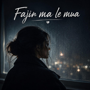 Fajin ma le mua by Alketa Dervishaj