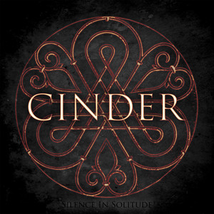 Cinder by Silence in Solitude