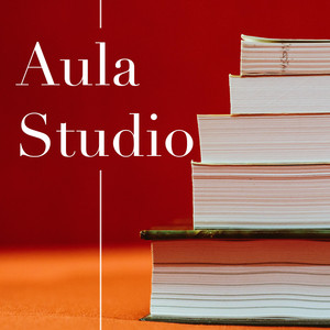 Aula Studio - Musica per Studiare, Fare i Compiti e Concentrarsi