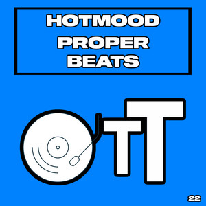 Hotmood · Proper beats