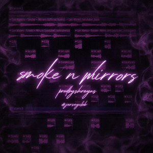 smoke n mirrors #jerseyclub - SLOWED AND REVERBED by prodbyshreyas