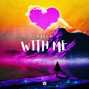 Aylex - With Me