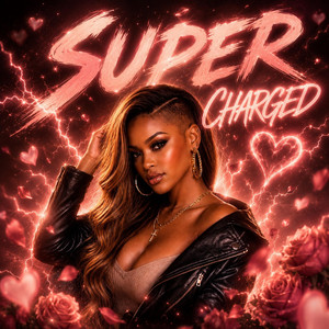 Super Charged by XyeveA