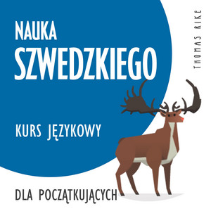 Nauka szwedzkiego (kurs językowy dla początkujących)