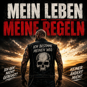 MEIN LEBEN – MEINE REGELN by Prof. Dwain Olynger