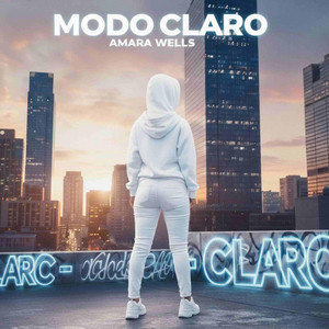 Modo Claro by Amara Wells