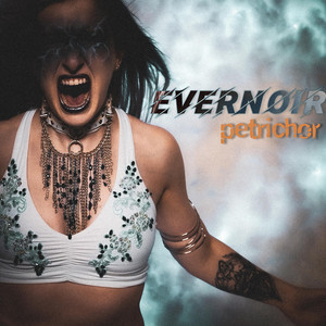 Petrichor by Evernoir