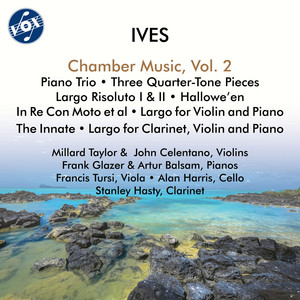 Ives: Chamber Music, Vol. 2